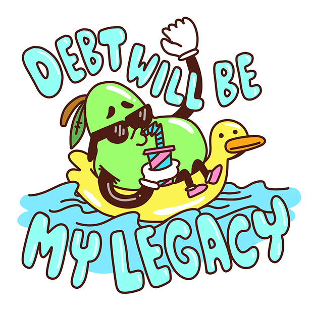 Debt Will Be sticker